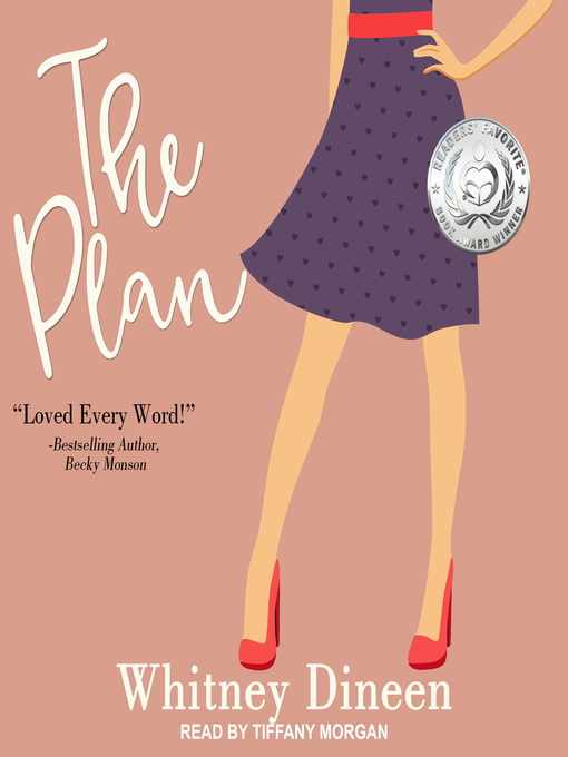 Title details for The Plan by Whitney Dineen - Available